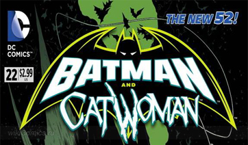 Комиксы: Batman and Catwoman #22